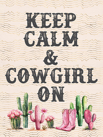 lettered & lined LET1290 - LET1290 - Keep Calm and Cowgirl On - 12x16 cactus and cowgirl boots, motivational saying, calm message, colorful desert plants, feminine western quote, pastel art from Penny Lane