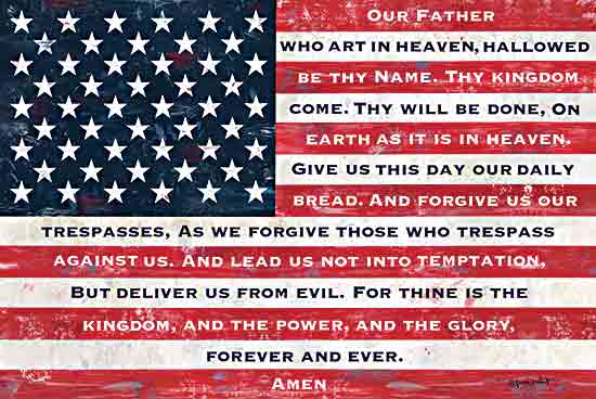 Annie LaPoint ALP2490 - ALP2490 - Our Father Flag - 18x12 Patriotic, American Flag, Religious, Our Father Who Art in Heaven, Typography, Signs, Textual Art, Stars and Stripes, Red, White & Blue from Penny Lane