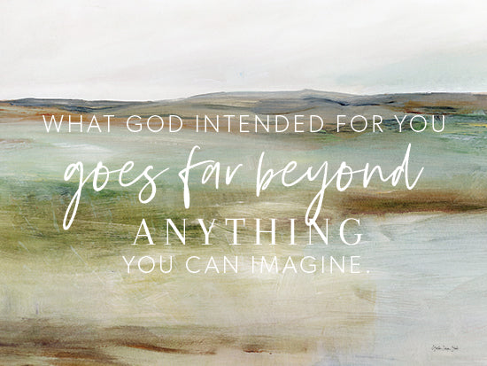 Stellar Design Studio SDS1512 - SDS1512 - What God Intended - 16x12 Religious, What God Intended for You Goes Far Beyond Anything You Can Imagine, Inspirational, Typography, Signs, Textual Art, Abstract from Penny Lane