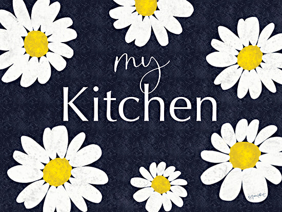 Annie LaPoint ALP2737 - ALP2737 - My Kitchen - 16x12 kitchen decor, farmhouse style, daisy flowers, blue and white theme, cheerful home sign, typography, cozy kitchen art, fresh floral motif, welcoming space, artistic lettering from Penny Lane