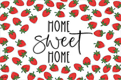 ALP2868 - Home Sweet Home Strawberries - 18x12