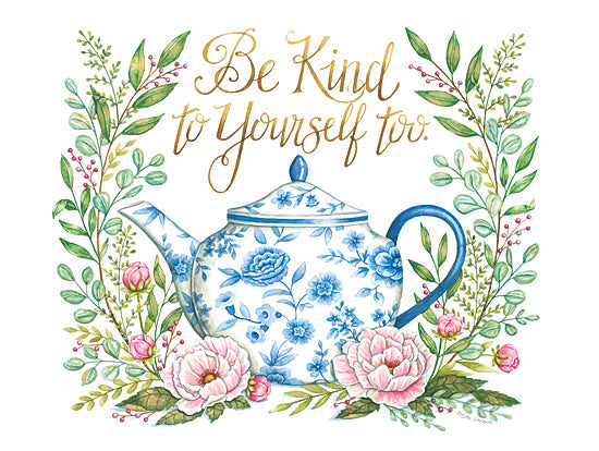 Deb Strain DS2451 - DS2451 - Teapot Kindness - 16x12 watercolor teapot with blue floral pattern, pink flowers, leafy greenery, be kind to yourself too quote, hand lettering, tea time decor, inspirational kitchen art, botanical wreath, feminine still life, gentle self-care message from Penny Lane