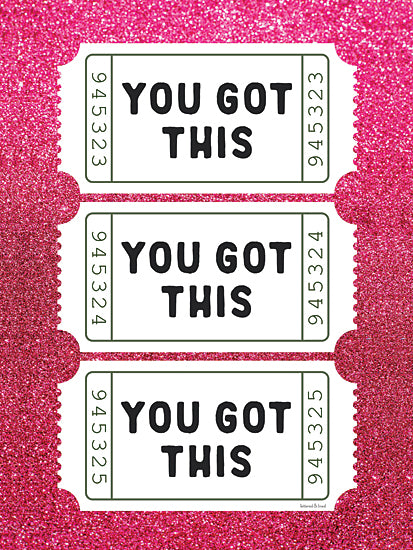 lettered & lined LET1513 - LET1513 - You Got This - 12x16 you got this, glitter ticket art, motivational typography, pink sparkle background, bold modern lettering, inspirational wall decor, feminine office art, trendy quote print, contemporary graphic design from Penny Lane
