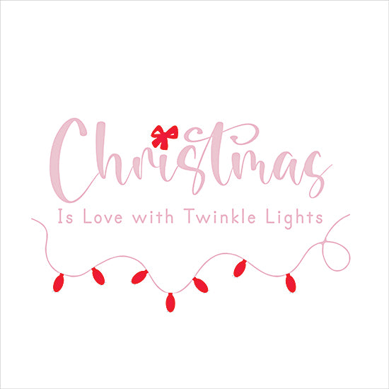 Lauren Rader RAD1608 - RAD1608 - Christmas - Love with Twinkle Lights - 12x12 Christmas typography art, twinkle lights illustration, love and holiday theme, festive pink and red colors, modern holiday quote, minimalist Christmas decor, cheerful festive message, script lettering, holiday spirit, contemporary design from Penny Lane
