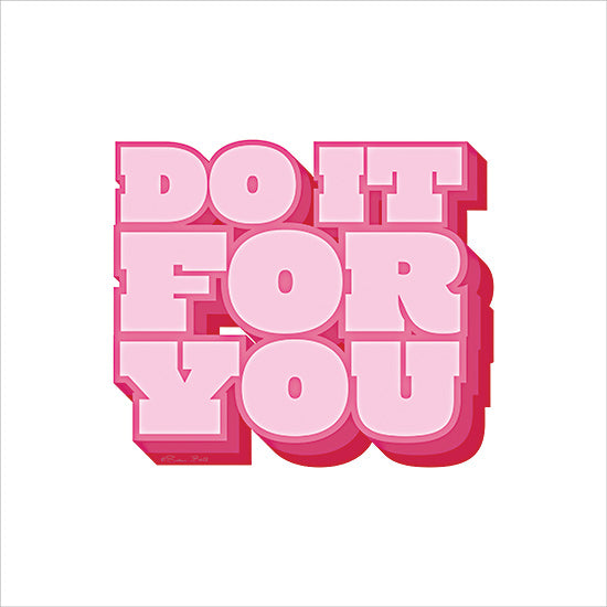Susan Ball SB1444 - SB1444 - Do It For You - 12x12 pink do it for you motivational typography retro style from Penny Lane