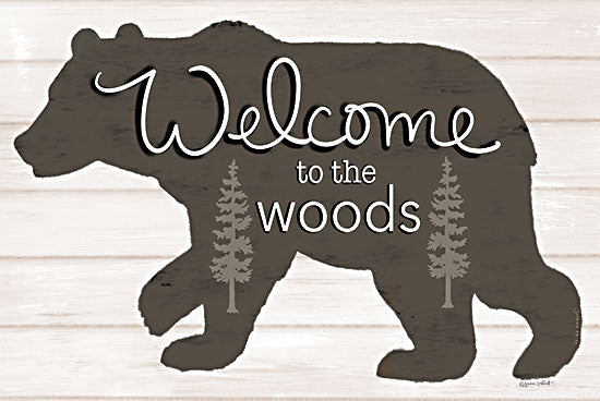 Annie LaPoint ALP2380 - ALP2380 - Welcome to the Woods - 18x12 Lodge, Bear, Welcome to the Woods, Typography, Signs, Textual Art, Trees, Wood Background from Penny Lane