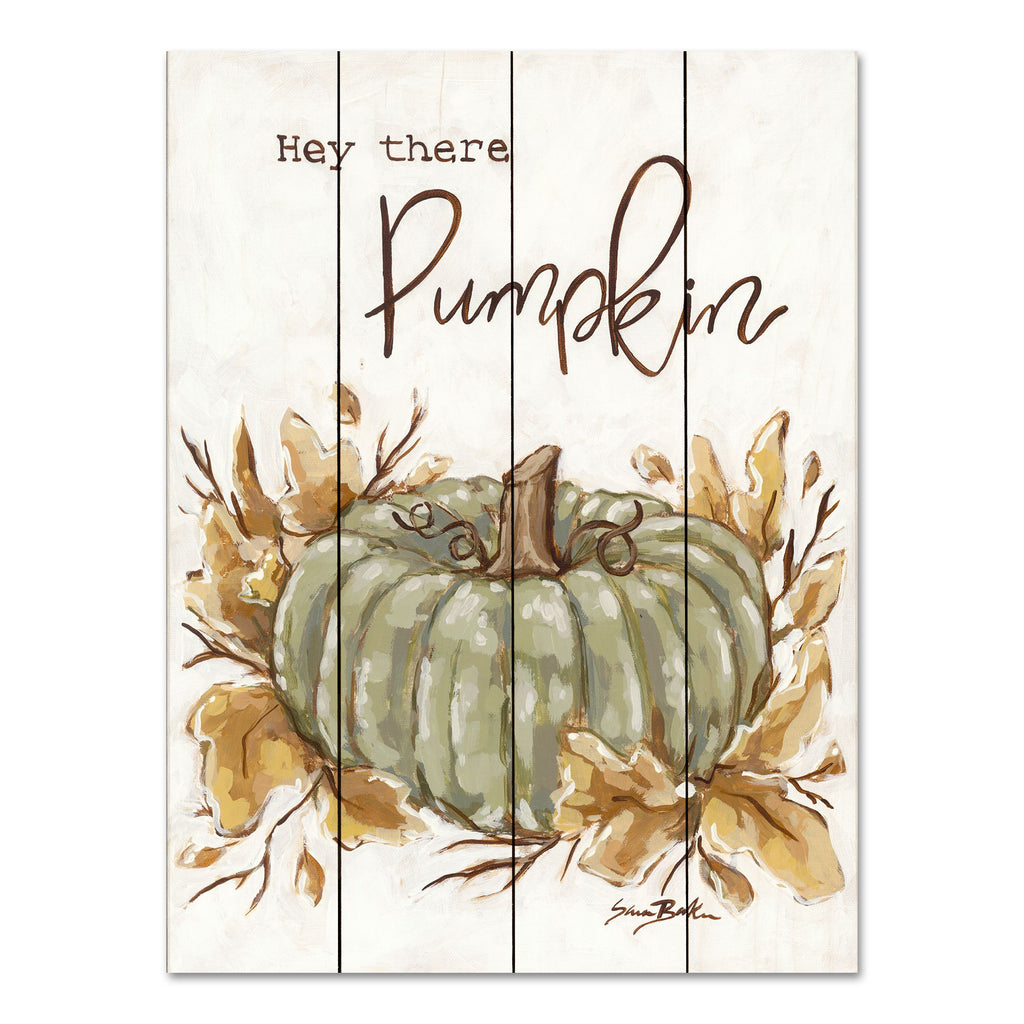 Sara Baker BAKE282PAL - BAKE282PAL - Hey There Pumpkin - 12x16 Hey There Pumpkin, Fall, Autumn, Pumpkin, Green Pumpkin, Leaves, Typography, Signs from Penny Lane