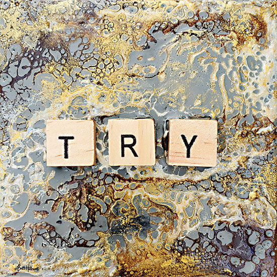 Britt Hallowell BHAR553 - BHAR553 - Try - 12x12 Try, Abstract, Silver & Gold, Motivational, Signs from Penny Lane