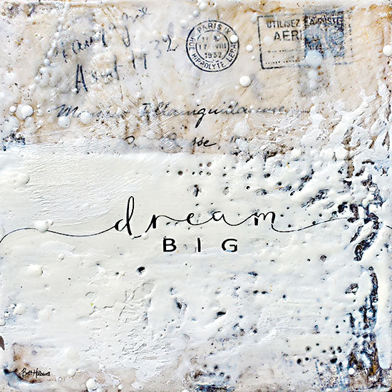 Britt Hallowell BHAR571 - BHAR571 - Dream Big - 12x12 Abstract, Typography, Signs, Dream Big, Inspirational, Textured, Post Card from Penny Lane