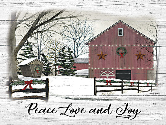 Billy Jacobs BJ1293 - BJ1293 - Peace, Love and Joy - 16x12 Christmas, Holidays, Farm, Barn, Red Barn, Peace, Love, Joy, Typography, Signs, Textual Art, Christmas Decorations, Winter, Snow, Landscape, Wood Background, Folk Art from Penny Lane