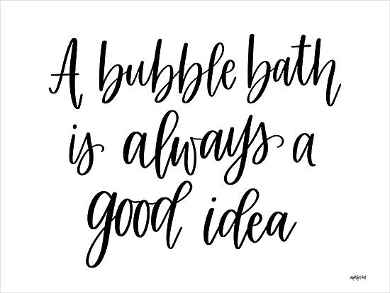Imperfect Dust DUST1019 - DUST1019 - Bubble Bath - 16x12 Bath, Bathroom, A Bubble Bath is Always a Good Idea, Typography, Signs, Textual Art, Black & White from Penny Lane