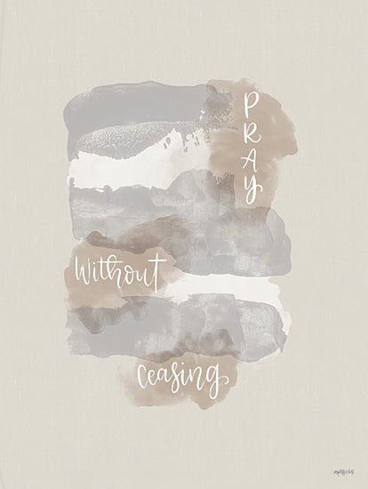 Imperfect Dust DUST667 - DUST667 - Pray Without Ceasing - 12x16 Pray, Prayer, Religious, Motivational, Calligraphy, Signs from Penny Lane