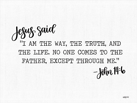 Imperfect Dust DUST869 - DUST869 - Jesus Said - 16x12 I Am the Way, the Truth, and the Life, Bible Verse, John, Religion, Typography, Signs from Penny Lane