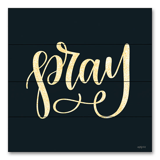 Imperfect Dust DUST880PAL - DUST880PAL - Pray - 12x12 Pray, Religious, Typography, Black & Gold, Signs from Penny Lane