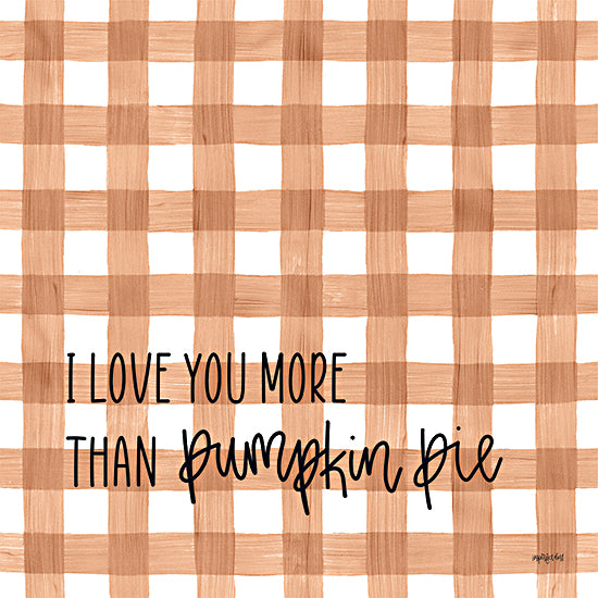 Imperfect Dust DUST930 - DUST930 - I Love You More - 12x12 I Love You More, Whimsical, Plaid, Fall, Autumn, Typography, Signs from Penny Lane