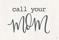 FMC217 - Call Your Mom   - 18x12