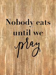 FMC290 - Nobody Eats Until We Pray - 12x16