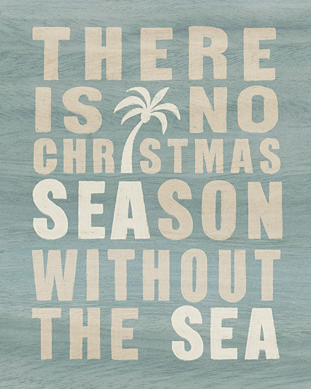 Kamdon Kreations KAM789 - KAM789 - Coastal Christmas Season - 12x16 Christmas, Holidays, Coastal, Whimsical, Typography, Signs, Textual Art, Tropical, Blue & White from Penny Lane