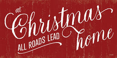 KS198 - All Roads Lead Home for Christmas  - 24x12