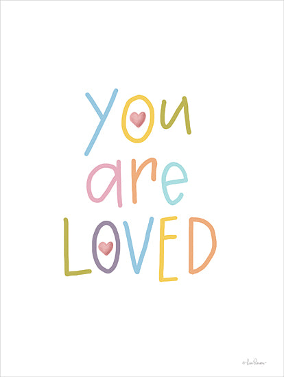 Lisa Larson LAR541 - LAR541 - You Are Loved - 12x16  Inspirational, You are Loved, Typography, Signs, Textual Art, Children, Rainbow Colored from Penny Lane