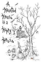 MARY565 - A Haunted House is a Happy House - 12x18