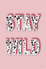 PAV524 - Stay Wild - 12x18