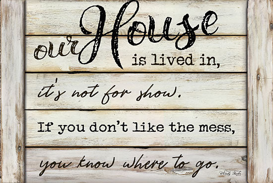 Cindy Jacobs CIN1046 - Our House is Lived In - Our House, Humor, Shiplap, Wood Planks from Penny Lane Publishing