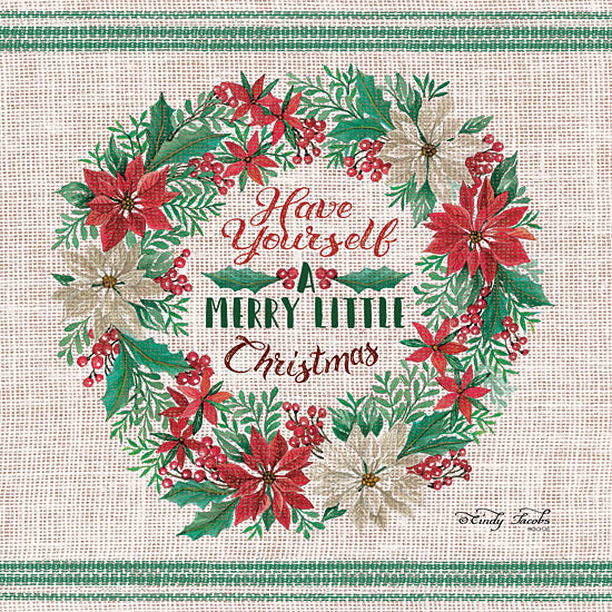 Cindy Jacobs CIN1294 - Have Yourself a Merry Little Christmas Have Yourself a Merry Little Christmas, Poinsettias, Flowers, Wreath, Grain Sack from Penny Lane