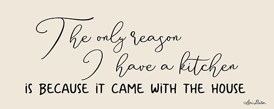 Lori Deiter LD1738 - LD1738 - I Have a Kitchen - 20x8 Kitchen, House, Humorous, Signs, Calligraphy from Penny Lane